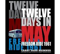 Larry Dane Brimner Twelve Days in May (Copertina rigida)
