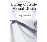 Larry Davidson Living Outside Mental Illness (Tascabile)