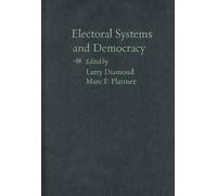 Larry Diamond Electoral Systems and Democracy (Copertina rigida)