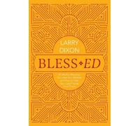 Larry Dixon Bless-ed (Tascabile)