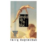 Larry Duplechan Tangled up in Blue (Tascabile)