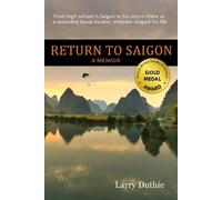 Larry Duthie Return to Saigon (Tascabile)