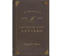 Larry E. Morris A Treasury of Latter-Day Saint Letters (Tascabile)