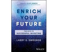 Larry E. Swedroe Enrich Your Future (Copertina rigida)