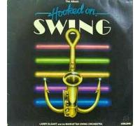 Larry Elgart And His Manhattan Swing Orchestra - Hooked on Swing 2 [LP VINYL]