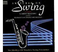 Larry Elgart - Larry Elgart - Larry Elgart - Switched On SWing