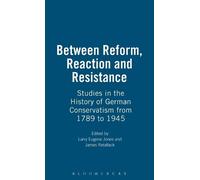 Larry Eugene Jones Between Reform, Reaction and Resistance (Copertina rigida)
