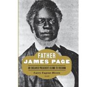 Larry Eugene Rivers Father James Page (Copertina rigida)