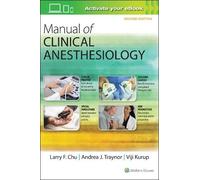 Larry F. Chu Manual of Clinical Anesthesiology (Tascabile)
