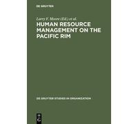 Larry F. Moore Human Resource Management on the Pacific Rim (Copertina rigida)