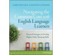 Larry Ferlazzo Katie H Navigating the Common Core with English Lang (Tascabile)