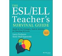 Larry Ferlazzo Katie Hull Sypnies The ESL/ELL Teacher's Survival Gui (Tascabile)