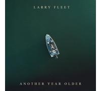 Larry Fleet Another Year Older (Vinyl LP) 12" Album Coloured Vinyl