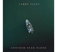 Larry Fleet Another Year Older (Vinyl LP) 12" Album Coloured Vinyl