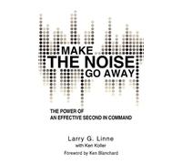 Larry G Linne Make the Noise Go Away (Tascabile)