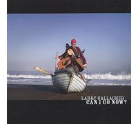 Larry Gallagher - Can I Go Now?