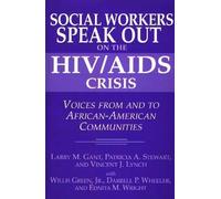 Larry Gant Vincent Lynch Patri Social Workers Speak out on the HIV/ (Tascabile)