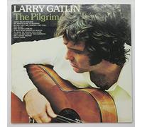 LARRY GATLIN - LARRY GATLIN - the pilgrim COLUMBIA 36541 (LP vinyl record)