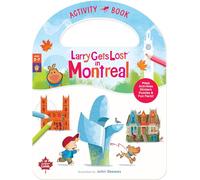 Larry Gets Lost in Montreal Activity Book