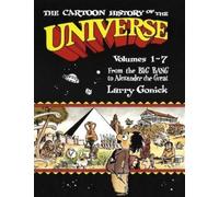 Larry Gonick The Cartoon History of the Universe (Tascabile)