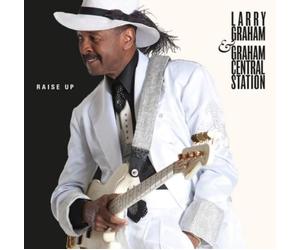 Larry Graham & Graham Central Station Raise Up (Vinyl LP) 12" Album with CD