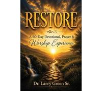 Larry Green Restore (Tascabile)