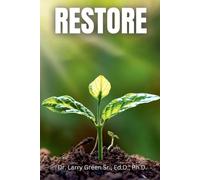 Larry Green Restore (Tascabile)