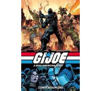 Larry Hama G.I. JOE: A Real American Hero Compendium One (Tascabile)