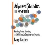 Larry Hatcher Advanced Statistics in Research (Tascabile)