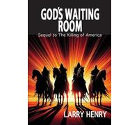 Larry Henry God's Waiting Room (Tascabile)