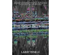 Larry Hinkle The Space Between (Tascabile)