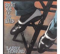 Larry Howard - Bright Side of the Blues