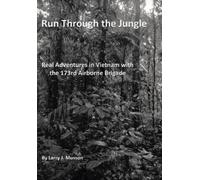 Larry J Musson Run Through the Jungle (Copertina rigida)