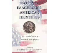 Larry J. Reynolds National Imaginaries, American Identities (Tascabile)