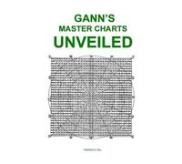 Larry Jacobs Gann's Master Charts Unveiled (Tascabile)