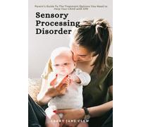 Larry Jane Clew Sensory Processing Disorder (Tascabile)