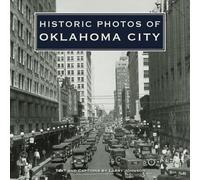 Larry Johnson Historic Photos of Oklahoma City (Copertina rigida)