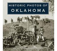Larry Johnson Historic Photos of Oklahoma (Copertina rigida) Historic Photos