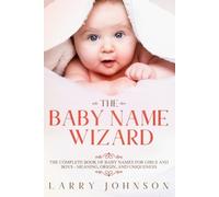 Larry Johnson The Baby Name Wizard (Tascabile)