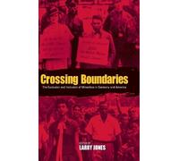 Larry Jones Crossing Boundaries (Copertina rigida)