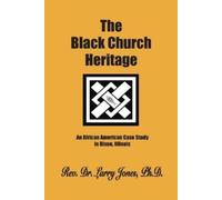 Larry Jones The Black Church Heritage (Tascabile)