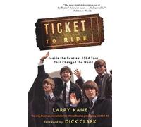Larry Kane Ticket to Ride (Tascabile)
