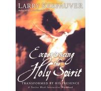 Larry Keefauver Experiencing The Holy Spirit (Tascabile)