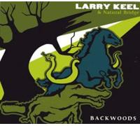 Larry Keel & Natural Bridge - Backwoods