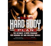 Larry Keller Editors of Men's Health Ma The Men's Health Hard Body (Tascabile)