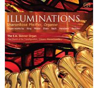 Pfeiffer, J. - Illuminations-Organ Works By King Widor Eben Bach