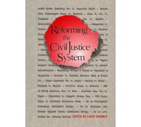 Larry Kramer Reforming the Civil Justice System (Copertina rigida)