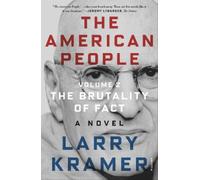 Larry Kramer The American People: Volume 2 (Tascabile) American People Series