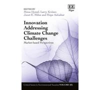 Larry Kreiser Innovation Addressing Climate Change Challenges (Copertina rigida)