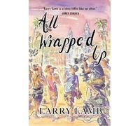 Larry Lamb All Wrapped Up (Tascabile)